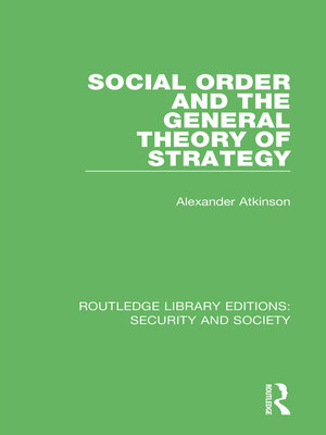 cover image of Social Order and the General Theory of Strategy